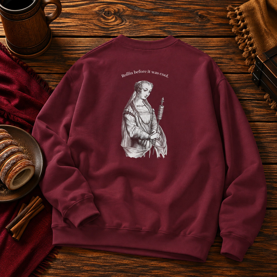 Back of the maroon sweatshirt with the Renaissance lady and her chimney cake spit under Rollin before it was cool.